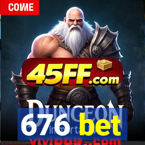 676 bet